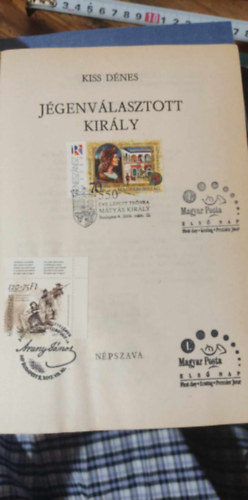 Kiss Dénes - Jégenválasztott király