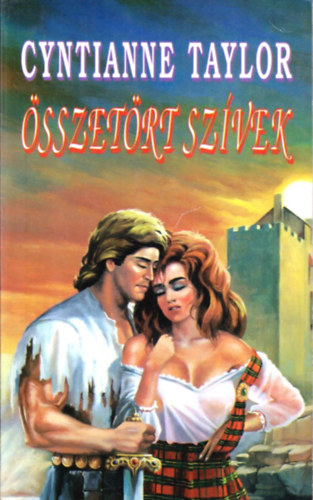 Cyntianne Taylor - sszetrt szvek