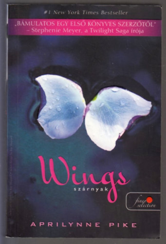 Aprilynne Pike - Wings - Sz�rnyak