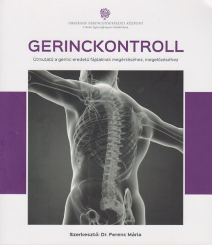 Dr. Ferenc Mria (szerk.) - Gerinckontroll