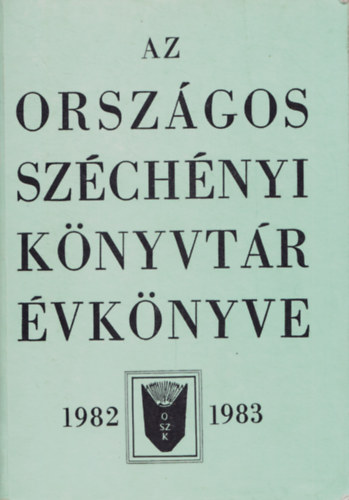 Az Országos Széchényi Könyvtár Évkönyve 1982-1983