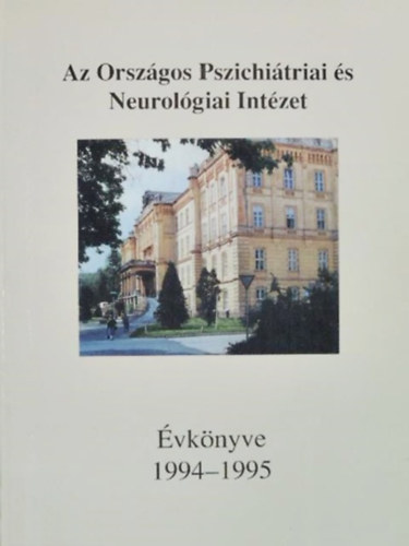 Az Orsz�gos Pszichi�triai �s Neurol�giai Int�zet �vk�nyve 1994-1995