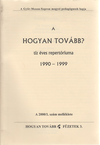 Mur�nyi P�ter - Hogyan tov�bb? A t�z �ves repert�riuma 1990-1999