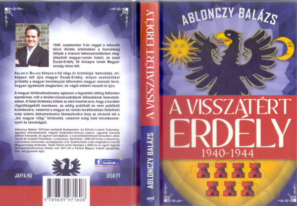 Ablonczy Bal�zs - A visszat�rt Erd�ly 1940-1944