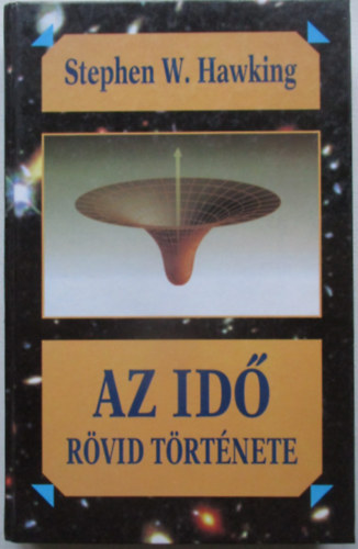 Hawking, Stephen - Az id� r�vid t�rt�nete