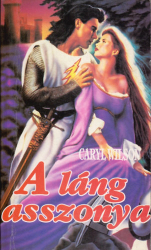 Caryl Wilson - A l�ng asszonya