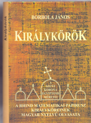 Borbola Jnos - Kirlykrk (rstrtneti Tanulmnyok)
