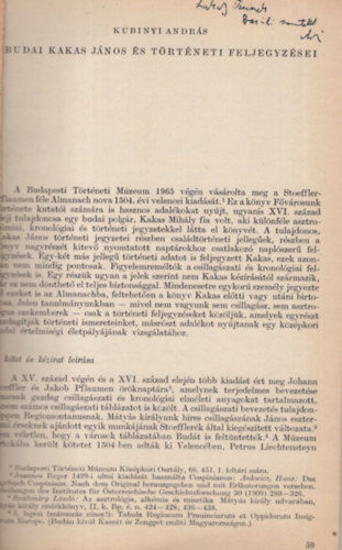 Kubinyi Andr�s - Budai Kakas J�nos �s t�rt�neti feljegyz�sei- Dedik�lt - K�l�nlenyomat