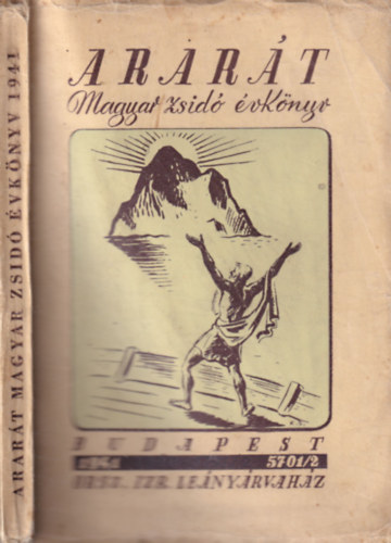 Komls Aladr (szerk.) - Arart (Magyar zsid vknyv 1941 - 5701/2)