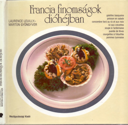 Laurence Leuilly-M�rton Gy�ngyv�r - Francia finoms�gok di�h�jban