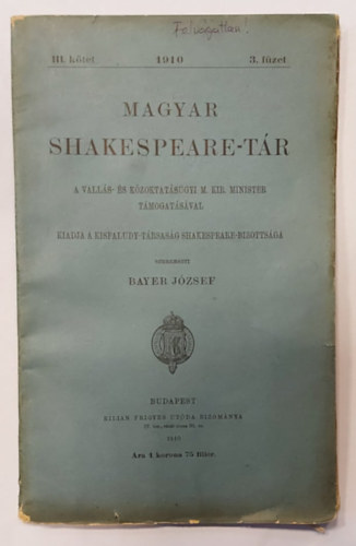 Bayer József (szerk.) - Magyar Shakespeare-tár - 1910 - III. kötet 3. füzet