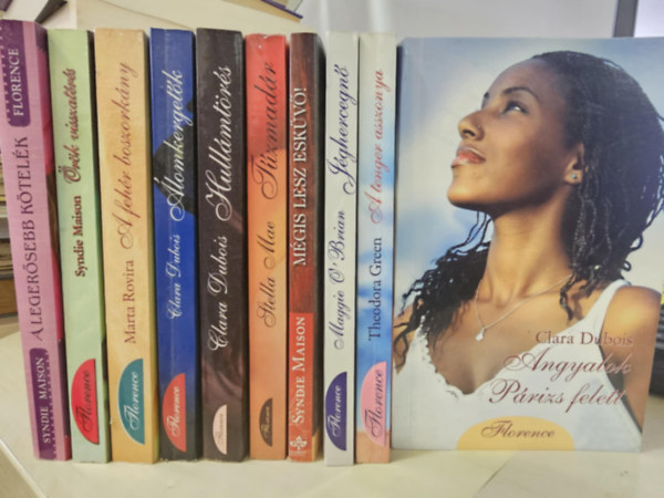 Sydnie Maison, Marta Rovira, Clara Dubois, Stella Mae, Maggie O'Brian, Theodora Green - 10db romantikus k�tet, K�NYVMENT� AJ�NLAT: A leger�sebb k�tel�k, �r�k visszat�r�s, A feh�r boszork�ny, �lomkerget�k, Hull�mt�r�s, T�zmad�r, M�gis lesz esk�v�, J�ghercegn�, A tenger asszonya, Angyalok P�rizs felett