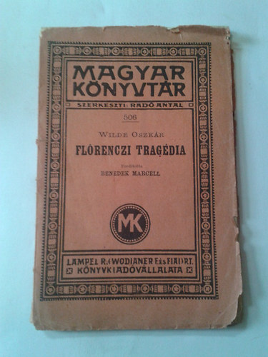 Wilde Oszk�r - Fl�renczi trag�dia