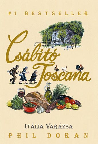 Phil Doran - Csábító Toscana