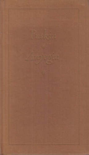 Alexander Szergejevics Puskin - Jevgenyij Anyegin