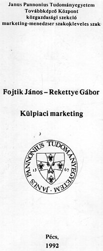 Fojtik Jnos; Rekettye Gbor - Klpiaci marketing