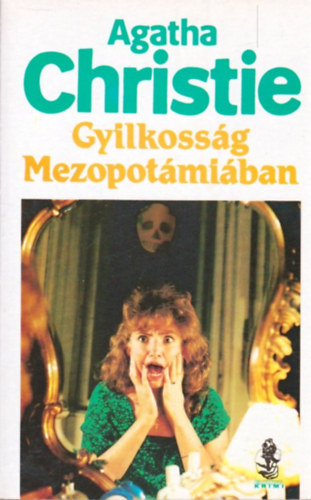 Agatha Christie - Gyilkossg Mezopotmiban