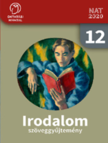 Sndor Csilla (szerk.) - Irodalom 12. Szveggyjtemny