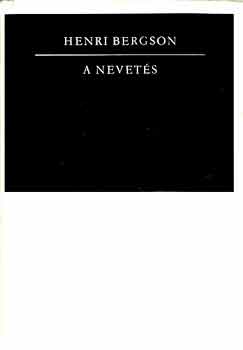 Henri Bergson - A nevetés