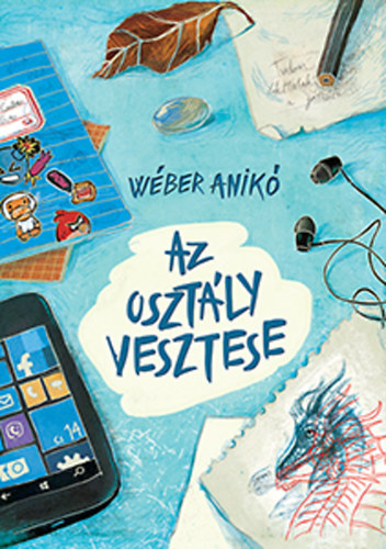 Wber Anik - Az osztly vesztese