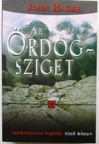 John Hagee - Az rdg-sziget (Apokalipszis Naplk I..)