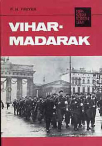 P.H. Freyer - Viharmadarak (N�pszer� t�rt�nelem)