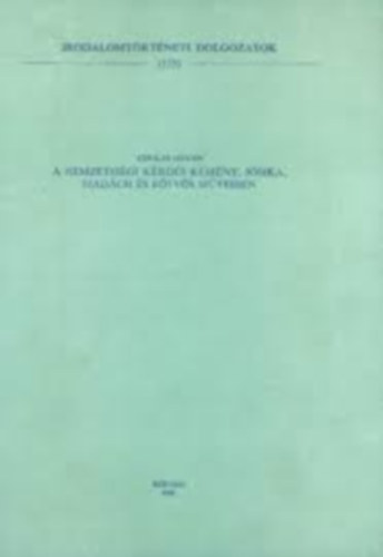 Csuk�s Istv�n - A nemzetis�gi k�rd�s Kem�ny, J�sika, Mad�ch �s E�tv�s m�veiben