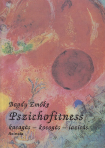 Dr. Bagdy Emőke - Pszichofitness