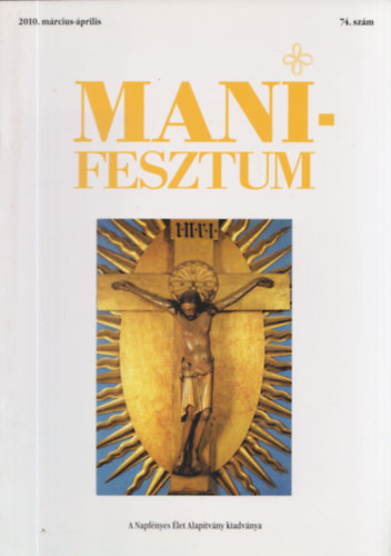 Manifesztum 2010. mrcius-prilis - 74. szm