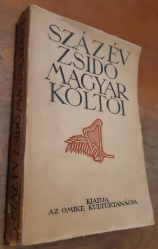 Cserg� Hug� (szerk.) - Sz�z �v zsid� magyar k�lt�i