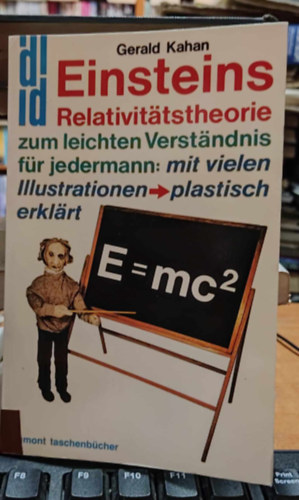 Gerald Kahan, Charles Prodey (illus.) - E = mc2. Einsteins Relativittstheorie zum leichten Verstndnis fr jedermann