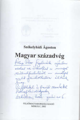 Székelyhidi Ágoston - Magyar századvég - Dedikált