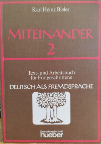 Karl Heinz Bieler - Miteinander 2