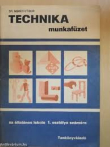 Nmeth Tibor - Technika munkafzet 1 o.
