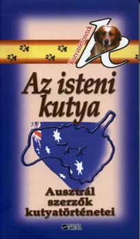 Debra (szerk.) Adelaide - Az isteni kutya
