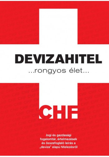 Devizahitel - rongyos �let