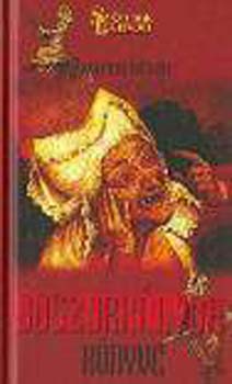 Piv�rcsi Istv�n - Boszork�nyok k�nyve - Sz�zadok legend�i