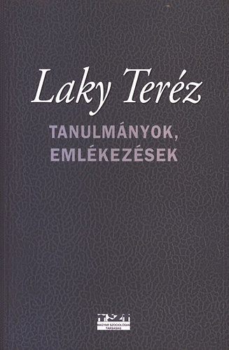 Czak- Hrs- Inzelt- Lengyel (szerk.) - Laky Terz- Tanulmnyok, emlkezsek