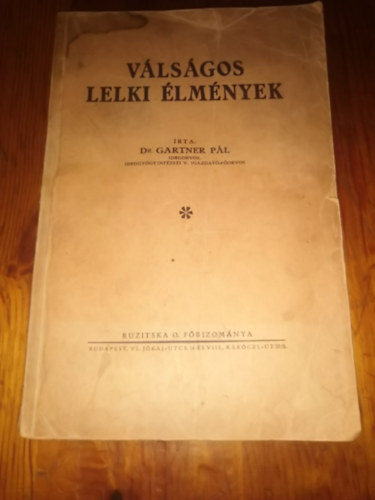 Dr. Gartner P�l - V�ls�gos lelki �lm�nyek