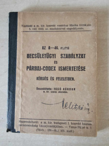 Vg Nndor - Becsletgyi szablyzat s prbaj-codex ismertetse (A 46.)