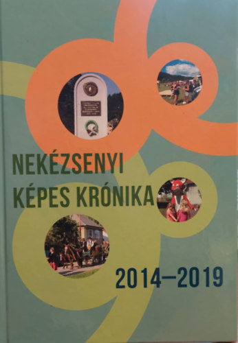B�nfalvi L�szl�n� - Nek�zsenyi Kr�nika 2014-2019