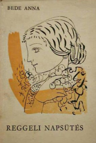 Bede Anna - Reggeli napsütés