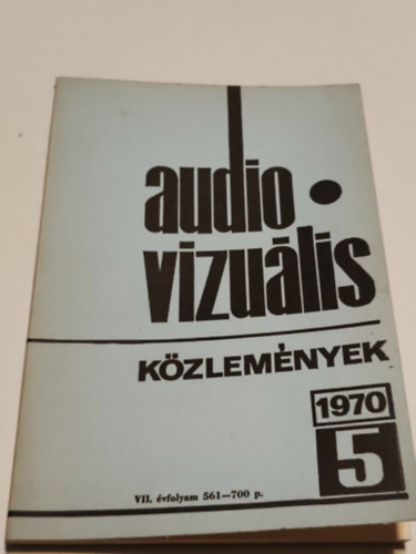 Több szerző - Audiovizuális közlemények 1970/5