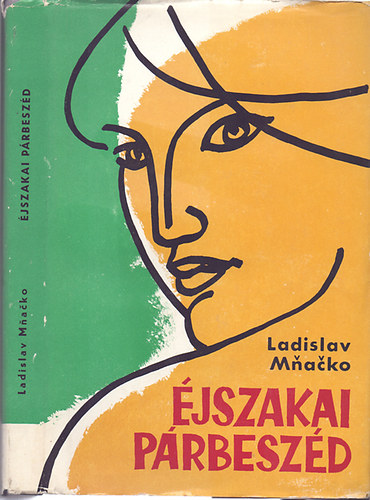 Ladislav Mnacko - jszakai prbeszd
