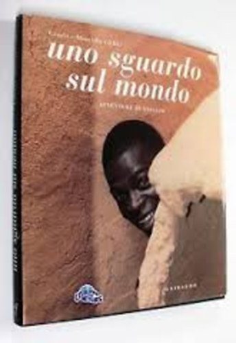 Guido e Marcella Ghio - Uno sguardo sul mondo Avventure di viaggo