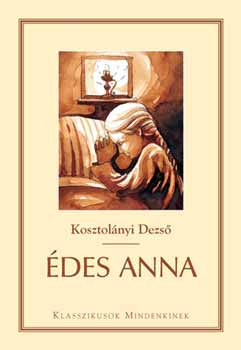 Kosztolnyi Dezs - des Anna