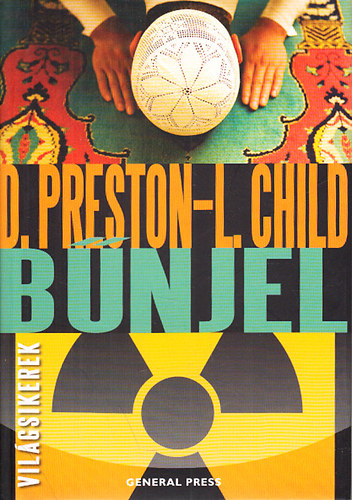 Douglas Preston, Lincoln Child - Bűnjel (Világsikerek)