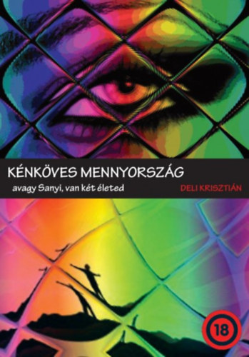 Deli Kriszti�n - K�nk�ves mennyorsz�g