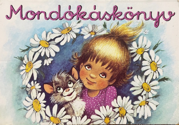 Mondókáskönyv (Füzesi Zsuzsa rajzaival)