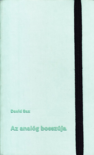 Sax David - Az analg bosszja